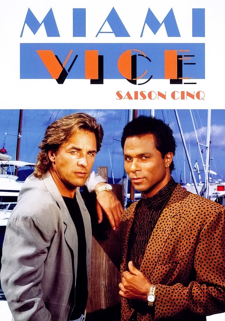 Saison 5 2 Flics à Miami streaming où regarder les épisodes?